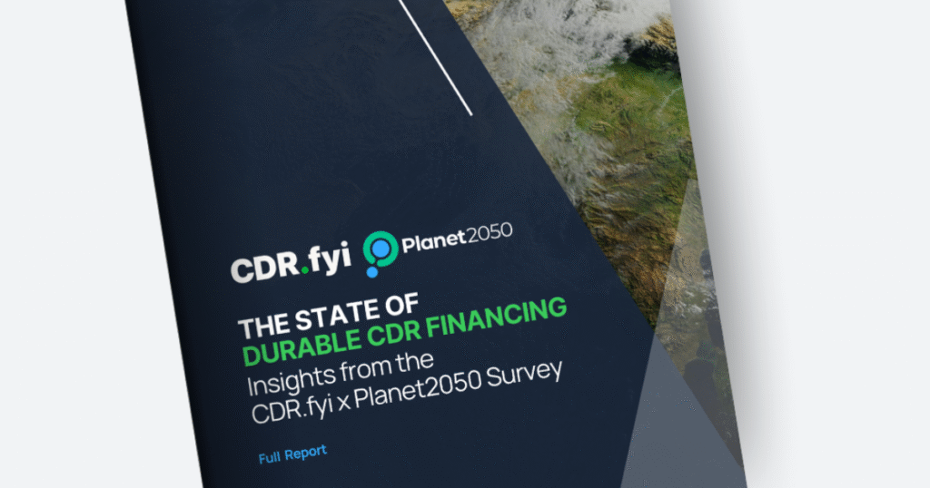 「資金ギャップ」が耐久CDRの成長を阻害　CDR.fyiとPlanet2050が最新調査で示した「構造的課題」