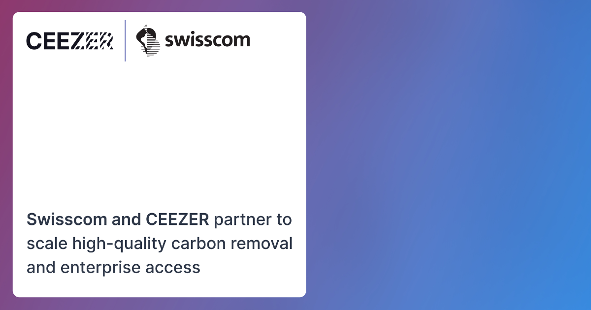 「スイス通信大手Swisscomが独CEEZERと戦略的提携　カーボンクレジットの調達網を法人顧客へ拡大」のアイキャッチ画像
