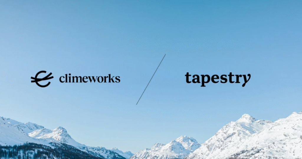 TapestryがDAC大手のClimeworksと10年契約　「過去最大級」の分散型CDRポートフォリオへ投資